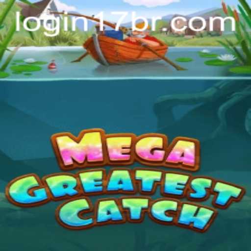 Unveiling MegaGreatestCatch: A Thrilling Adventure for Dedicated Gamers